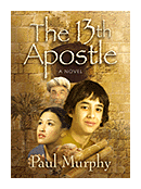 The 13th Apostle Book