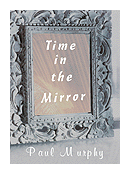 Time in the Mirror Book